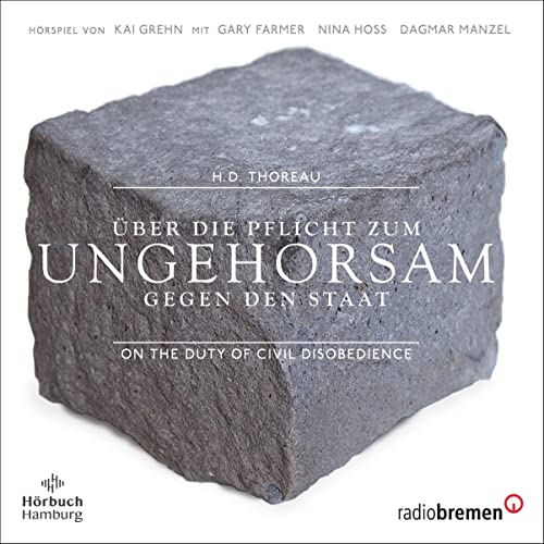&amp;Uuml;ber die Pflicht zum Ungehorsam gegen den Staat (Written by Henry David Thoreau, Walter E. Richartz - Übersetzer, Kai Grehn) episode artwork