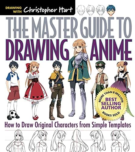 The Master Guide to Drawing Anime: How to Draw Original Characters from Simple Templates – A How to Draw Anime / Manga Books Series (Volume 1)