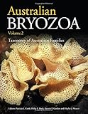 Australian Bryozoa Volume 2: Taxonomy of Australian Families