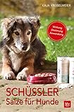 Schüssler-Salze für Hunde: Wirkung · Dosierung · Anwendung Schüssler-Salze für Hunde: Wirkung · Dosierung · Anwendung