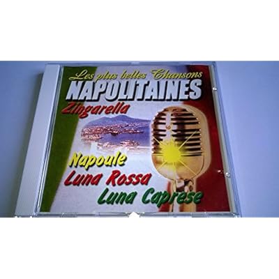 Les Plus Belles Chansons Napolitaines