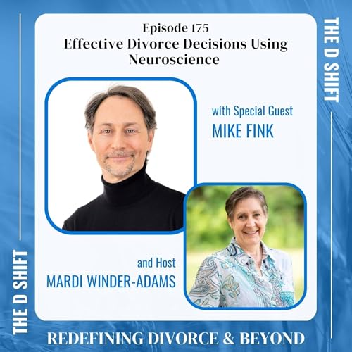 Effective Divorce Decisions Using Neuroscience Podcast Por  arte de portada