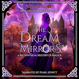 The Dream Mirrors Audiobook By Megan Mary cover art