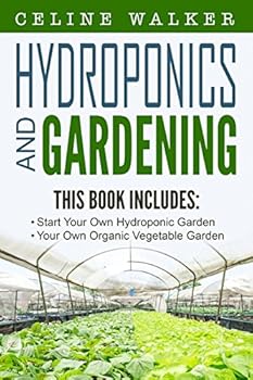 Paperback Hydroponics: Gardening - 2 books in 1 Book