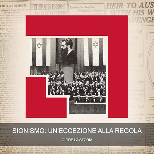 Sionismo: Un'Eccezione alla Regola