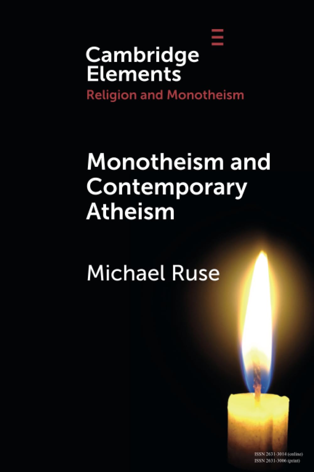 Monotheism and Contemporary Atheism (Elements in Religion and Monotheism)