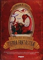NIÑA QUE RECORRIO TIERRA FANTASTICA EN UN BARCO HECHO POR ELLA MISMA, LA 6070727134 Book Cover