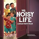 My Noisy Life: Lunar New Year