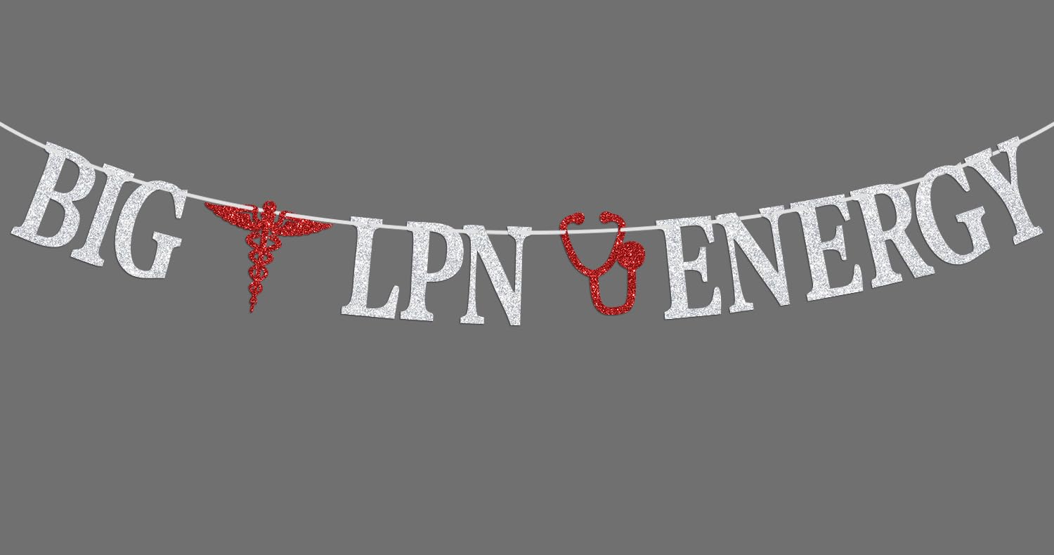 Big LPN Energy Banner, Congrats Nurse Bunting Sign, Class of 2025 Nursing School Survivor Graduation Party Decoration Supplies, Silver and Red
