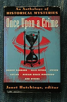 Hardcover Once Upon a Crime: Historical Mysteries from Ellery Queen's Mystery Magazine Book