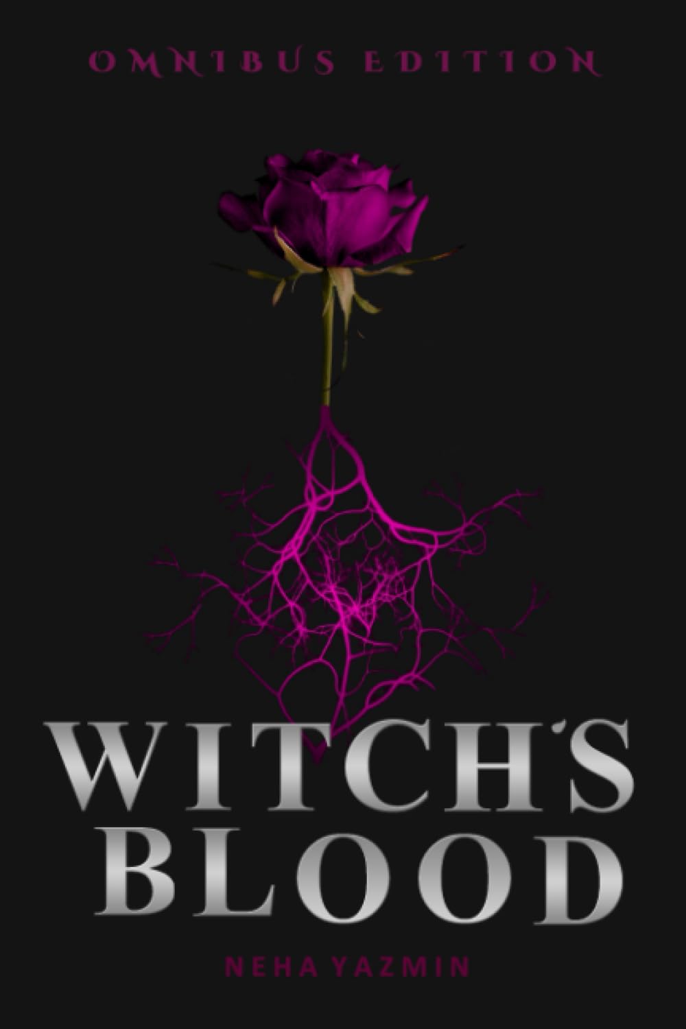 Witch's Blood Omnibus Edition: Books 1 and 2 of the Witch’s Blood Series