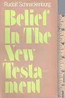 Belief in the New Testament (Deus books) 0809118475 Book Cover