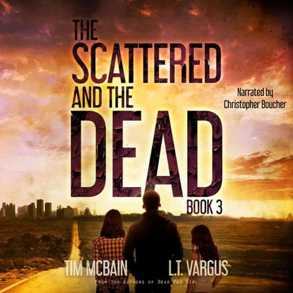 Cover art for The Scattered and the Dead: Book 3