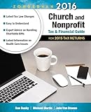 Zondervan 2016 Church and Nonprofit Tax and Financial Guide: For 2015 Tax Returns (Zondervan Church and Nonprofit Tax Financial Guide)