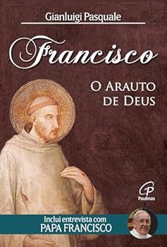 Paperback FRANCISCO - O ARAUTO DE DEUS [Portuguese_Brazilian] Book