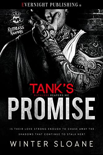 Tank's Promise (Ruthless Reapers MC Book 6)