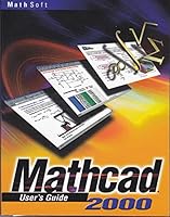 Mathcad User's Guide 2000 157682103X Book Cover
