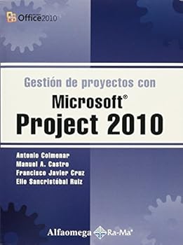 Textbook Binding Gestion de proyectos con Microsoft Project 2010 (Spanish Edition) [Spanish] Book