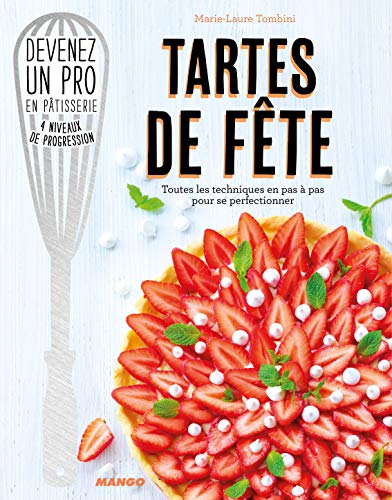 Télécharger Tartes de fêtes PDF Ebook En Ligne