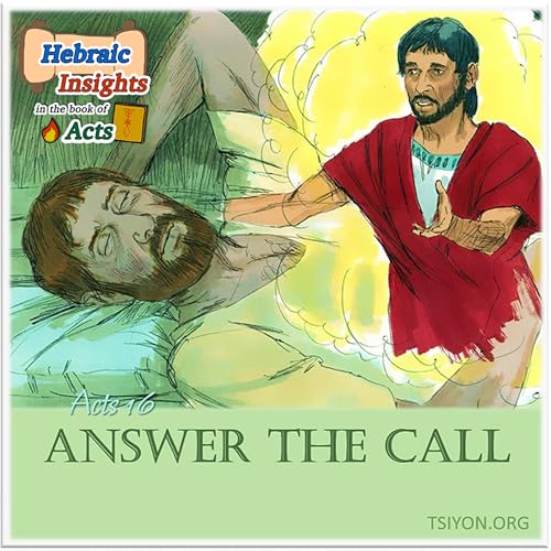 Answer the Call - Acts 16
