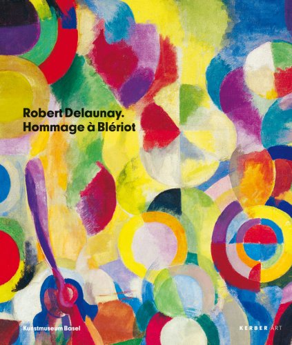 Robert Delaunay: Hommage à Blériot