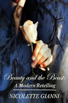 Paperback BEAUTY AND THE BEAST: A Modern Retelling Book