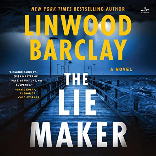 Linwood Barclay The Lie Maker