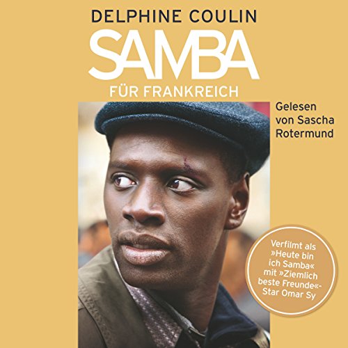 Samba für Frankreich Hörbuch von Delphine Coulin Samba für Frankreich Hörbuch von Delphine Coulin