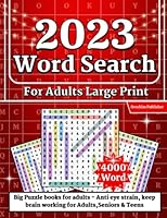 4000 Word Search for Adults Large Print (200 Themed Puzzles): Big Puzzle Books for Adults - Anti eye strain, keep brain working for Adults,Seniors & Teens (wordsearch book for adults) B0BL2M86LS Book Cover