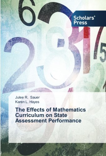 The Effects of Mathematics Curriculum on State Assessment Performance
