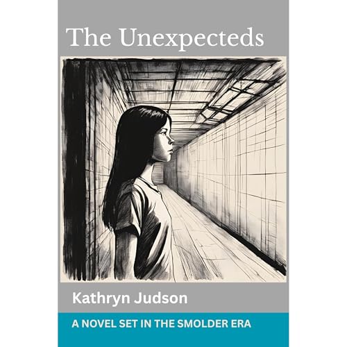 The Unexpecteds Audiolibro Por Kathryn Judson arte de portada