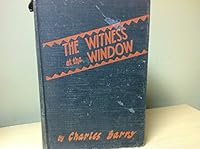 The Witness at the Window B002MGXTNU Book Cover