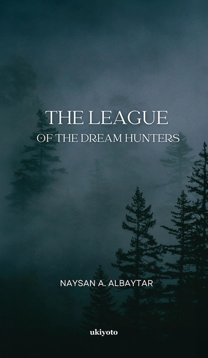 The League of the Dream Hunters