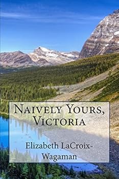 Paperback Naively Yours, Victoria Book