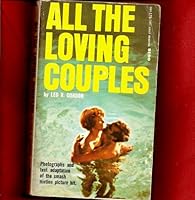 All the Loving Couples B003110WTY Book Cover
