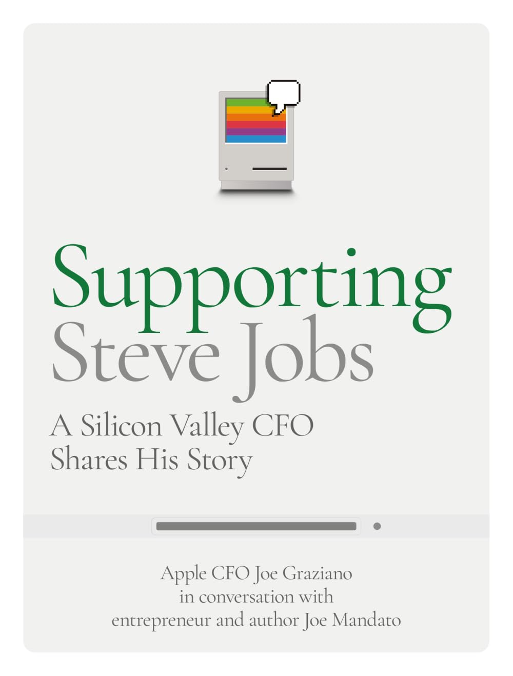 Supporting Steve Jobs: A Silicon Valley CFO Shares His Story