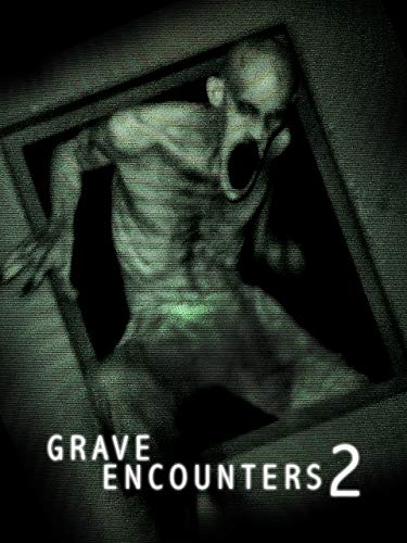 Grave Encounters 2
