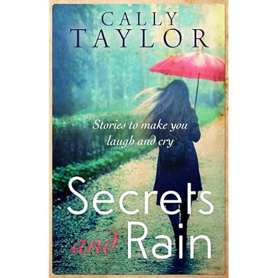 Secrets and Rain