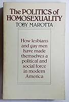 The Politics of Homosexuality 0395313384 Book Cover