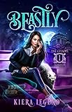 Beastly: A Shifter Academy Reverse Harem (The Citadel - Semester One)