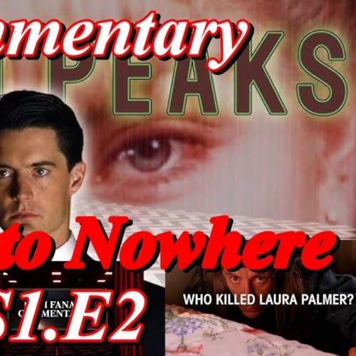 『Twin Peaks (1990) Traces to Nowhere - TV Fanatic Commentary - Season 8』のカバーアート