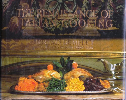 Renaissance Of Italian Cooking