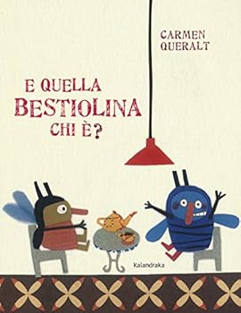 Board book E QUELLA BESTIOLINA CHI E [Spanish] Book