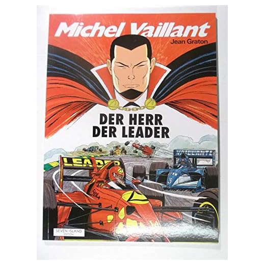 Michel Vaillant, Bd.56 : Der Herr der Leader