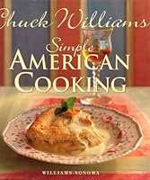 Simple American Cooking. Williams-Sonoma B001PT671G Book Cover