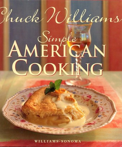 Simple American Cooking. Williams-Sonoma (Willi... B001PT671G Book Cover