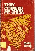 They changed my China B0006C5DE0 Book Cover