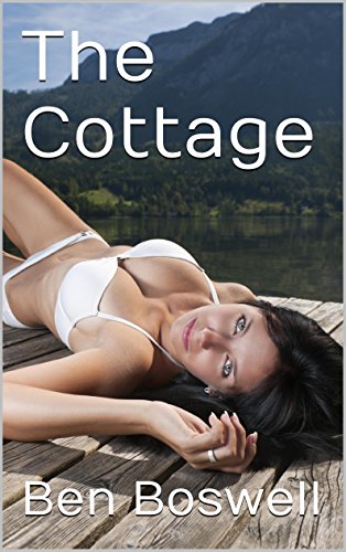 The Cottage (Cuckolding Shorts Book 1)
