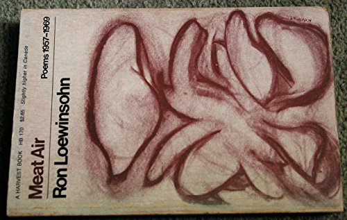 Meat Air: Poems 1957-1969.