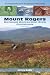 Mount Rogers National Recreation Area Guidebook: A Complete Resource for Outdoor Enthusiasts